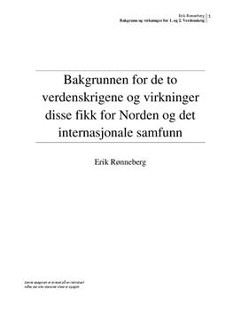 Bakgrunn og konsekvenser for første og annen verdenskrig