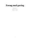 Forsøk med gjæring