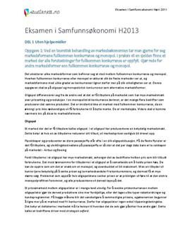 Eksamen i Samfunnsøkonomi høsten 2013: Markedsformer | Inflasjonsmål | Arbeidsledighet & skattelettelser