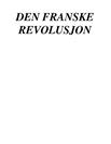 Franske Revolusjon | Prosjektoppgave