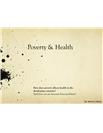 Eksamenspresentasjon om poverty and health