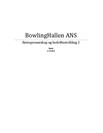 BowlingHallen ANS Prøveeksamen i entreprenørskap og bedriftsutvikling 2
