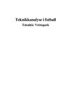 Teknikkanalyse av vristspark i fotball