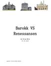 Arkitektur og kunst i barokken og renessansen Arkitektur og kunst i barokken og renessansen