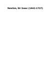Newton, Sir Isaac (1642-1727) Newton, Sir Isaac (1642-1727)
