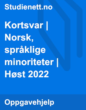 Kortsvar | Norsk, Språklige Minoriteter | Høst 2022 | Studienett.no