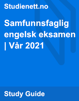 Samfunnsfaglig Engelsk Eksamen | Vår 2021 | Studienett.no