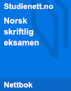 Norsk skriftlig eksamen Norsk skriftlig eksamen