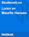 Luren av Maurits Hansen | Analyse Luren av Maurits Hansen | Analyse