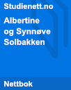 Albertine og Synnøve Solbakken | Tolk og sammenlign Albertine og Synnøve Solbakken | Tolk og sammenlign