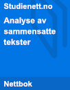 Analyse av sammensatte tekster Analyse av sammensatte tekster