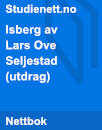 Isberg av Lars Ove Seljestad (utdrag) | Kortsvarsoppgave Isberg av Lars Ove Seljestad (utdrag) | Kortsvarsoppgave