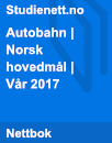 Autobahn | Norsk hovedmål | Vår 2017 Autobahn | Norsk hovedmål | Vår 2017